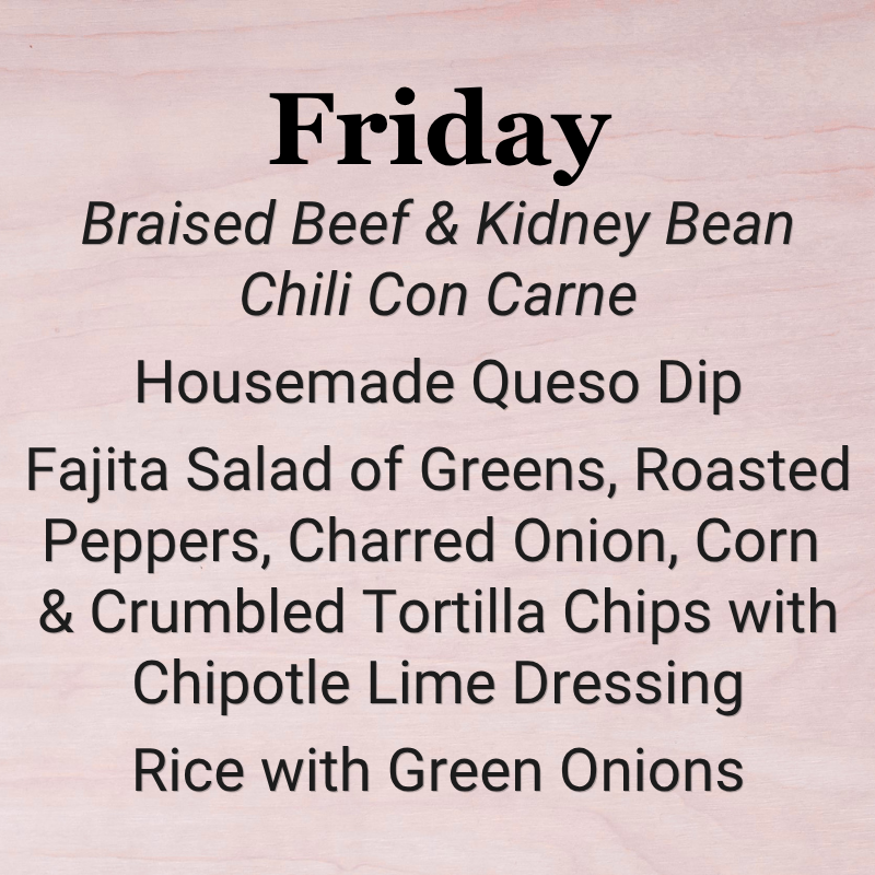 Friday, November 6th - Chili Con Carne!﻿
