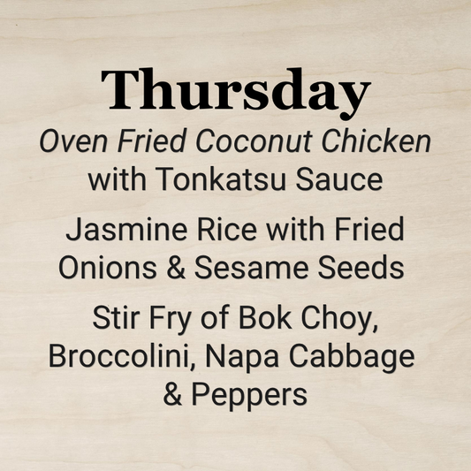 Thursday, October 29th - Coconut Chicken Tonkatsu!